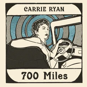 Link to stream 700 Miles, a song by Carrie Ryan